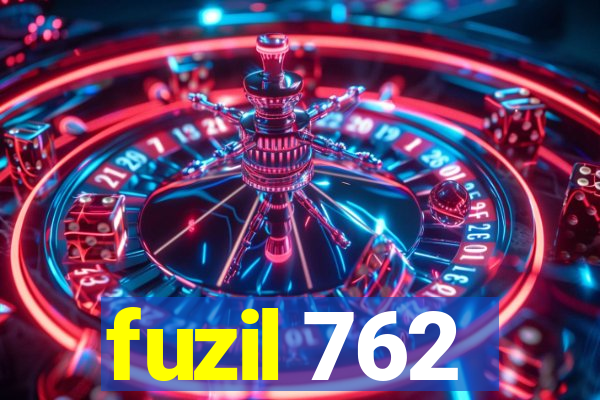 fuzil 762